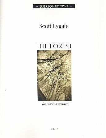 The Forest for 4 clarinets (diverse instruments) score and parts The Forest for 4 clarinets (diverse instruments) score and parts