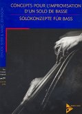 Sher, C: Solokonzepte für Bass Lehrbuch m. 2 CDs Sher, C: Solokonzepte für Bass Lehrbuch m. 2 CDs