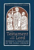 The Testament of the Lord The Testament of the Lord