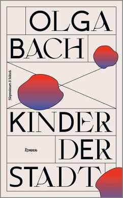 Kinder der Stadt (Mängelexemplar) - Bach, Olga