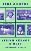 Verschickungskinder   (Mängelexemplar)