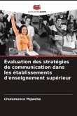 Évaluation des stratégies de communication dans les établissements d'enseignement supérieur