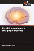 Medicina nucleare e imaging cerebrale