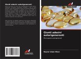 Giunti adesivi autorigeneranti Giunti adesivi autorigeneranti