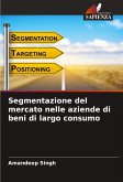 Segmentazione del mercato nelle aziende di beni di largo consumo