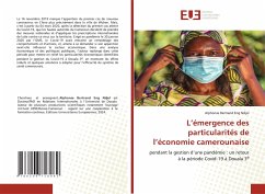 L¿émergence des particularités de l¿économie camerounaise - Eng Ndjel, Alphonse Bertrand