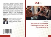 Système de Surveillance Épidémiologique à Base Communautaire Système de Surveillance Épidémiologique à Base Communautaire