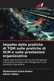 Impatto delle pratiche di TQM sulle pratiche di SCM e sulle prestazioni organizzative