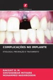 COMPLICAÇÕES NO IMPLANTE