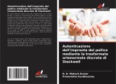 Autenticazione dell'impronta del pollice mediante la trasformata ortonormale discreta di Stockwell Autenticazione dell'impronta del pollice mediante la trasformata ortonormale discreta di Stockwell