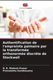 Authentification de l'empreinte palmaire par la transformée orthonormée discrète de Stockwell