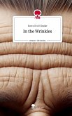 In the Wrinkles. Life is a Story - story.one