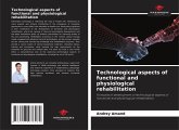 Technological aspects of functional and physiological rehabilitation