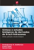 Síntese e estudos biológicos de derivados de N-acil-hidrazonas