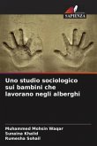 Uno studio sociologico sui bambini che lavorano negli alberghi