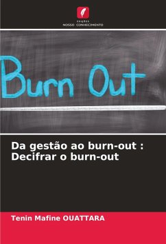 Cover Da gestão ao burn-out : Decifrar o burn-out