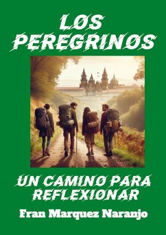 Los Peregrinos - Fran Marquez Naranjo