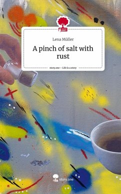 Cover A pinch of salt with rust. Life is a Story - story.one