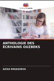 ANTHOLOGIE DES ÉCRIVAINS OUZBEKS