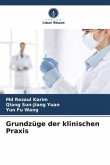 Grundzüge der klinischen Praxis