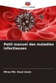 Petit manuel des maladies infectieuses