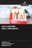 OCCLUSIONE DELL'IMPIANTO