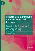 Theatre and Dance with Children as Artistic Partners