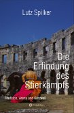 Die Erfindung des Stierkampfs