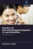 Gender en beïnvloedingsstrategieën in werksituaties