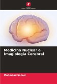 Medicina Nuclear e Imagiologia Cerebral