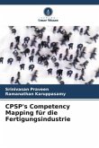 CPSP's Competency Mapping für die Fertigungsindustrie