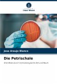 Die Petrischale