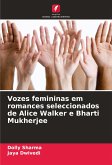 Vozes femininas em romances seleccionados de Alice Walker e Bharti Mukherjee