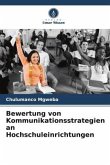 Bewertung von Kommunikationsstrategien an Hochschuleinrichtungen