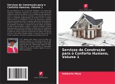 Serviços de Construção para o Conforto Humano, Volume 1
