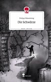 Die Schwärze. Life is a Story - story.one