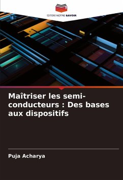 Cover Maîtriser les semi-conducteurs : Des bases aux dispositifs