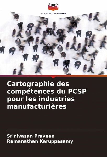 Cartographie des compétences du PCSP pour les industries manufacturières Cartographie des compétences du PCSP pour les industries manufacturières