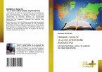 FORMER L'ADULTE A LA FOI CHRETIENNE AUJOURD'HUI FORMER L'ADULTE A LA FOI CHRETIENNE AUJOURD'HUI