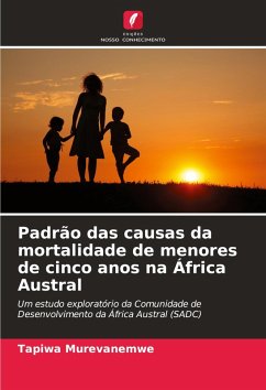 Cover Padrão das causas da mortalidade de menores de cinco anos na África Austral