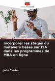 Incorporer les stages du métavers basés sur l'IA dans les programmes de MBA en ligne