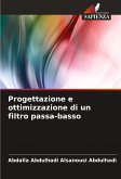 Progettazione e ottimizzazione di un filtro passa-basso