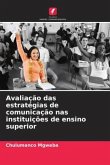 Avaliação das estratégias de comunicação nas instituições de ensino superior