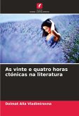 As vinte e quatro horas ctónicas na literatura