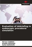 Evaluation of debriefing in endoscopic procedural simulation