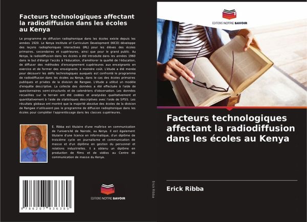 Facteurs technologiques affectant la radiodiffusion dans les écoles au Kenya Facteurs technologiques affectant la radiodiffusion dans les écoles au Kenya