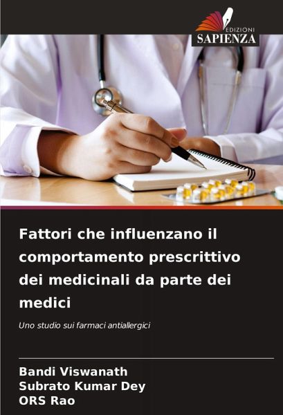 Fattori che influenzano il comportamento prescrittivo dei medicinali da parte dei medici