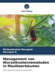 Management von Wurzelknotennematoden in Maulbeerbäumen