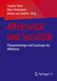 Affektivität und Sozialität Affektivität und Sozialität