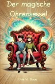 Der magische Ohrensessel Der magische Ohrensessel